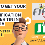 How To Get Tax Identification Number (TIN) in Nigeria: A Step-by-Step Guide for 2026