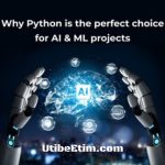 Why Is Python The Best Choice For Artificial Intelligence (AI) And Machine Learning (ML)?