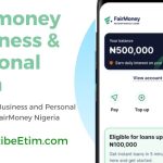 How to Get Business and Personal Loans with FairMoney Nigeria