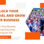 Apply Now: Tony Elumelu Entrepreneurship Program TEF2024 and Unlock Your Potential And Grow Your Business