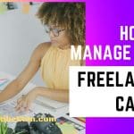 How to Manage Your Freelance Career