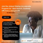 Ashpot Startup Accelerator Program (N15M Funding)