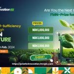 Hungry for Change? Win N5 Million and Innovate Agriculture with the FMN Prize