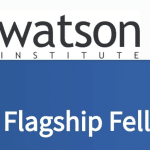 Watson Institute Flagship Fellowship 2025 For Entrepreneurs
