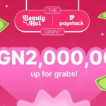 Beauty Hut x Paystack Grant Program 2025 for Female Entrepreneurs in Nigeria (up to ₦2,000,000)