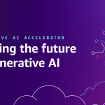 AWS Generative AI Accelerator Program 2025 for  AI startups ($1M in AWS  Credits)