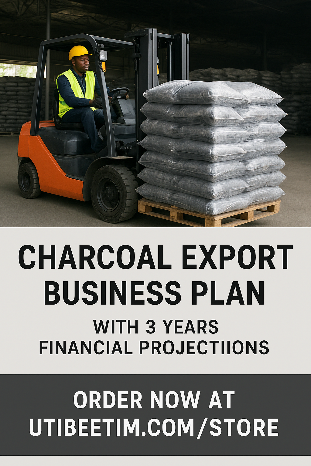 Charcoal Export Business Plan With 3 Years Financial Projections