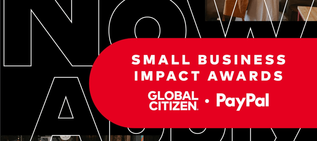 Global Citizen PayPal Small Business Impact Awards