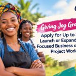 Giving Joy Grant 2026 for Women Entrepreneurs: Get Up to $500 for Your Business Idea