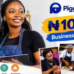 PiggyVest Business Grant 2026: ₦10 Million for Nigerian Businesses in Fashion, Beauty, Food and Hospitality