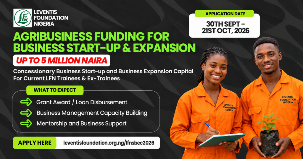 Leventis Foundation Nigeria Agribusiness Funding 2026