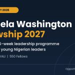 Mandela Washington Fellowship 2027: Fully Funded 6-Week Leadership Programme in the USA for Young Nigerians